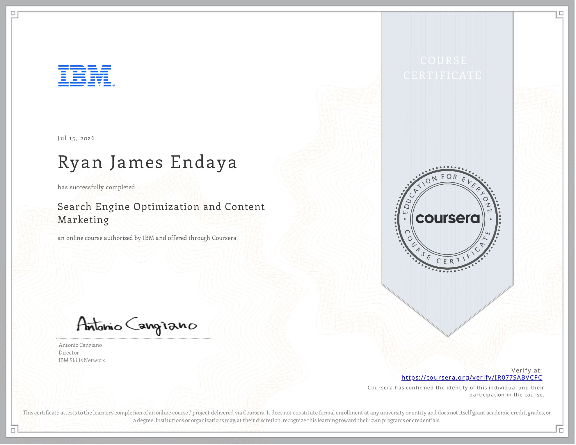 IBM Search Engine Optimization and Content Marketing Certificate awarded to Ryan James Endaya